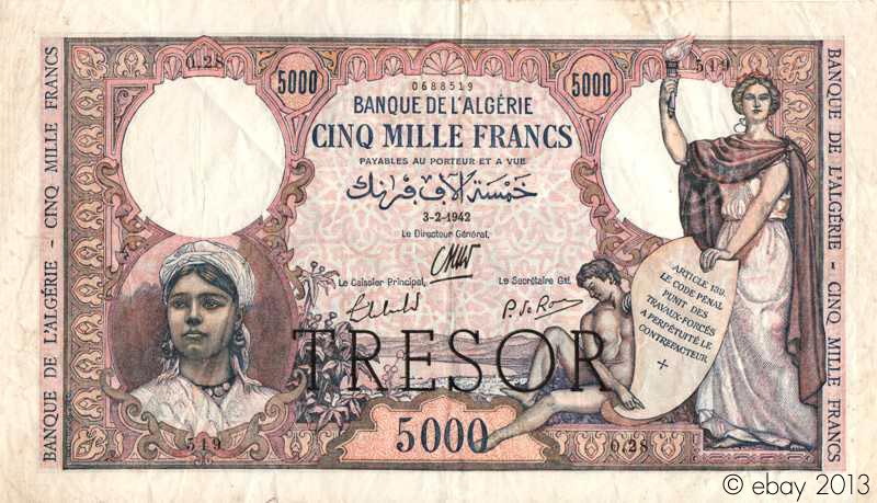 5000 Francs Algerie Type 1943 © Photo ebay ; French Banknotes Of War (FBOW)