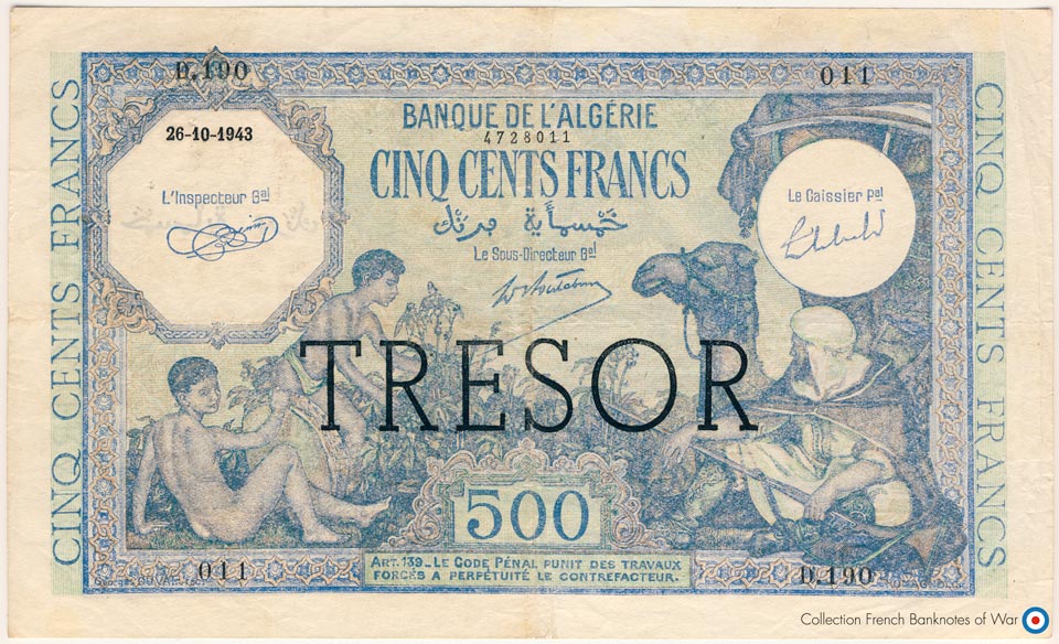 500 Francs Algerie Type 1943 © Photo French Banknotes Of War (FBOW)